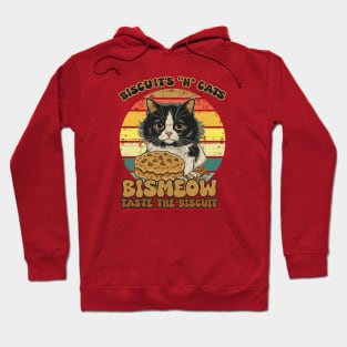 Bismeow - Taste The Biscuit Hoodie